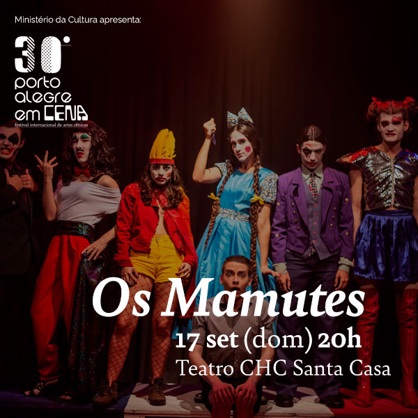 30º Porto Alegre em Cena Os Mamutes Guiche Web