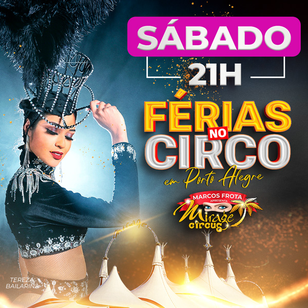 Circo Mirage Circus Porto Alegre Rs Jul S H Guiche Web