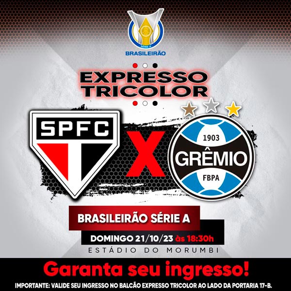 Confira informações sobre ingressos para São Paulo x Grêmio