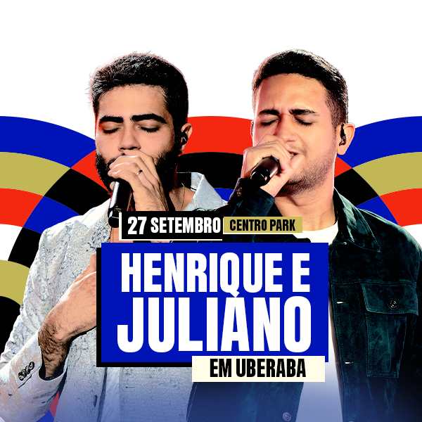 Henrique e Juliano - Uberaba
