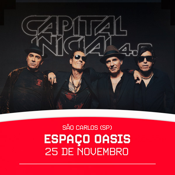 Capital Inicial 40 Anos - São Carlos - Guiche Web