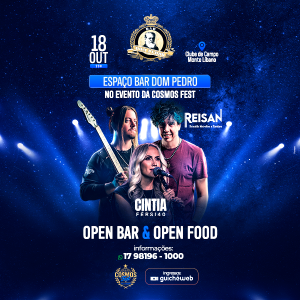 Espaço Dom Pedro - Cosmos Fest  Open Bar e Open Food